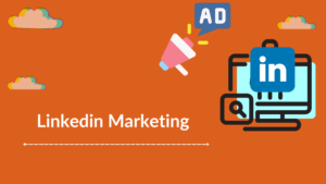 Read more about the article How to use LinkedIn marketing as a marketing tool