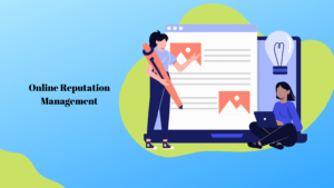 Read more about the article An ultimate guide to online reputation management